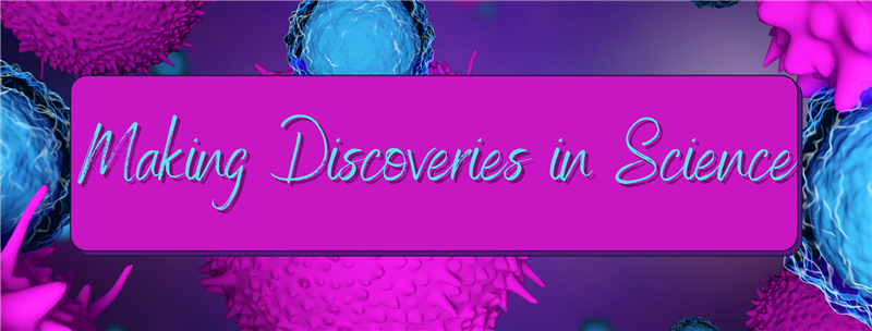 Making Discoveries in Science